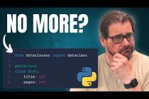 It Seems I No Longer Use Python’s Dataclasses