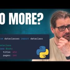 It Seems I No Longer Use Python’s Dataclasses