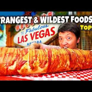 🤯Top 10 STRANGEST & WILDEST Foods I've Ever Tried in Las Vegas! (You Won't BELIEVE These Dishes!)
