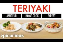 4 Levels of Teriyaki: Amateur to Food Scientist | Epicurious